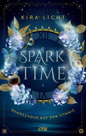 [Spark of Time 01] • Rendezvous auf der Titanic